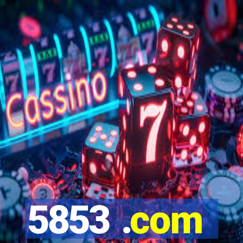 5853 .com